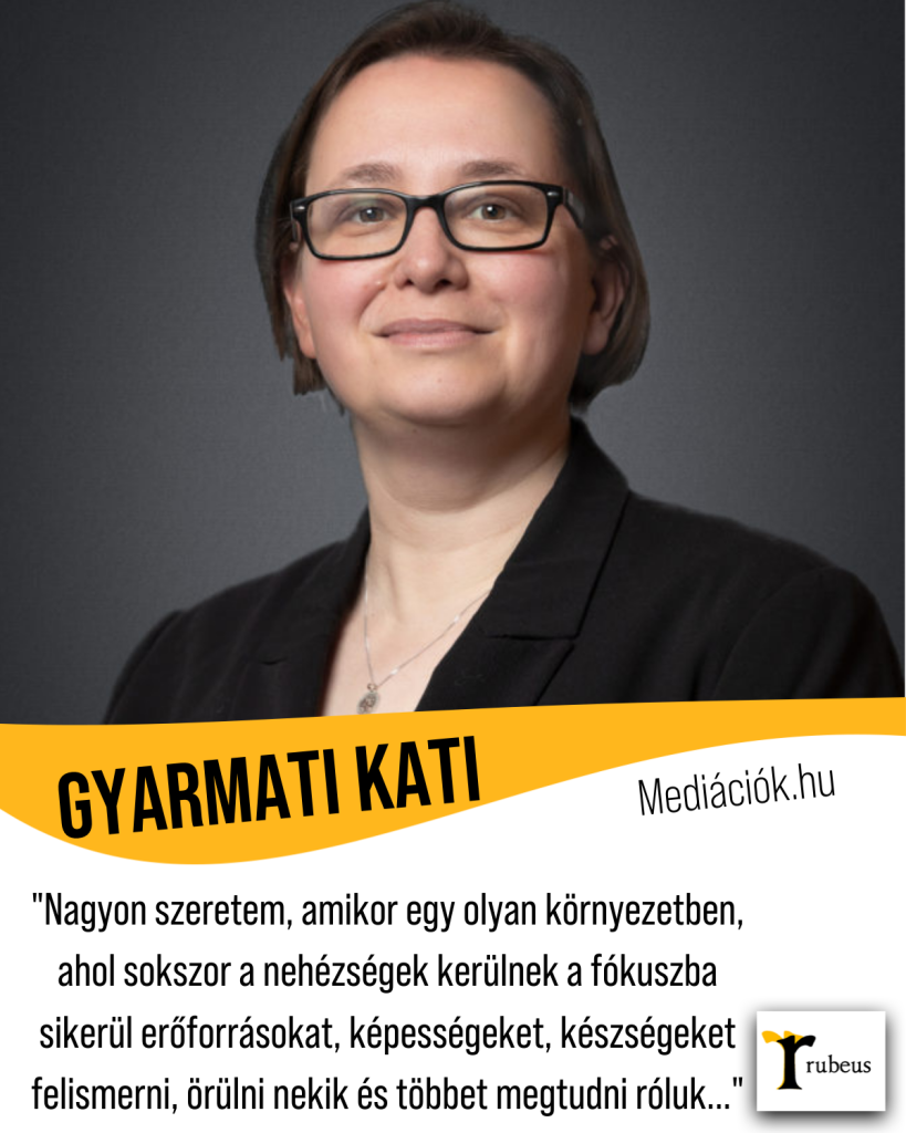 MEDIÁCIÓK - GYARMATI KATI